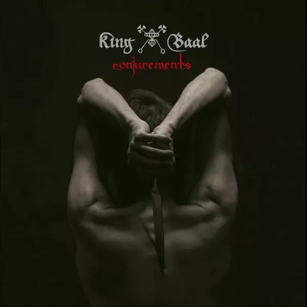 KING BAAL / キング・バアル / CONJUREMENTS / コンジュアメンツ<直輸入盤国内仕様>