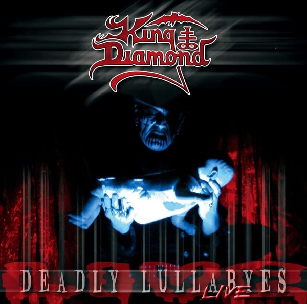 KING DIAMOND / キング・ダイアモンド / DEADLY LULLABYES LIVE / デッドリー・ララバイズ・ライヴ