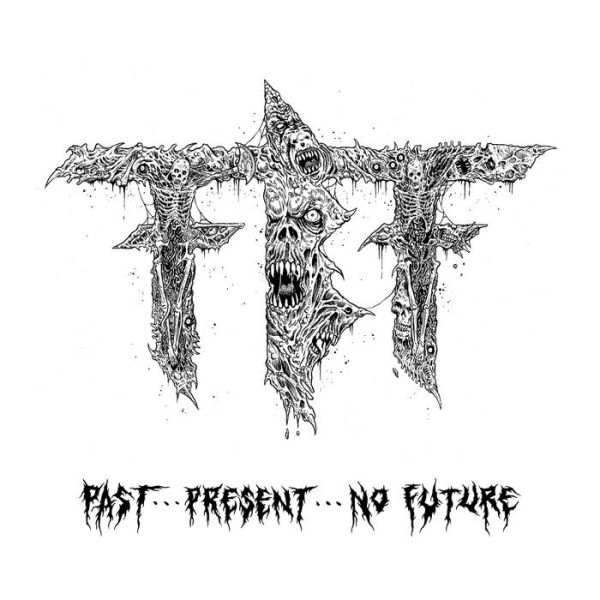 FUELED BY FIRE / フュエルド・バイ・ファイア / PAST...PRESENT...NO FUTURE...PART 1