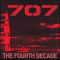 707 / THE FOURTH DECADE