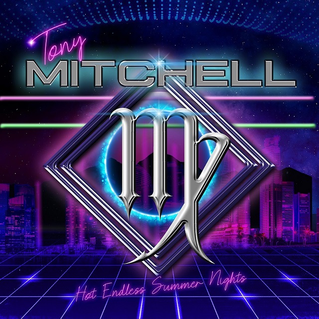 TONY MITCHELL / トニー・ミッチェル / HOT ENDLESS SUMMER NIGHTS