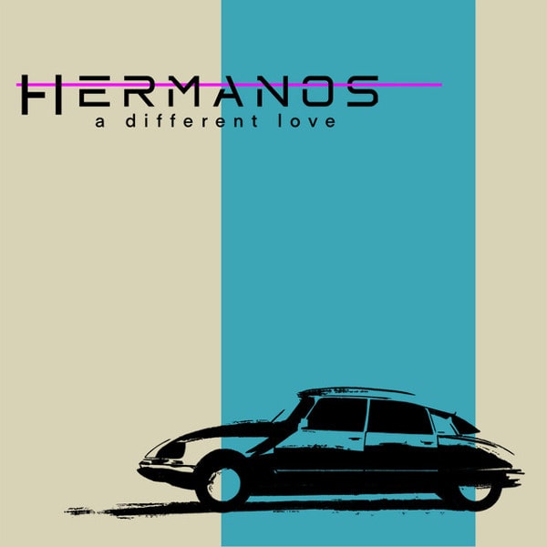 HERMANOS / エルマノス / A DIFFERENT LOVE / ディファレント・ラヴ<直輸入盤国内仕様>
