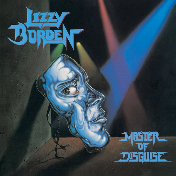 LIZZY BORDEN / リジー・ボーデン / MASTER OF DISGUISE