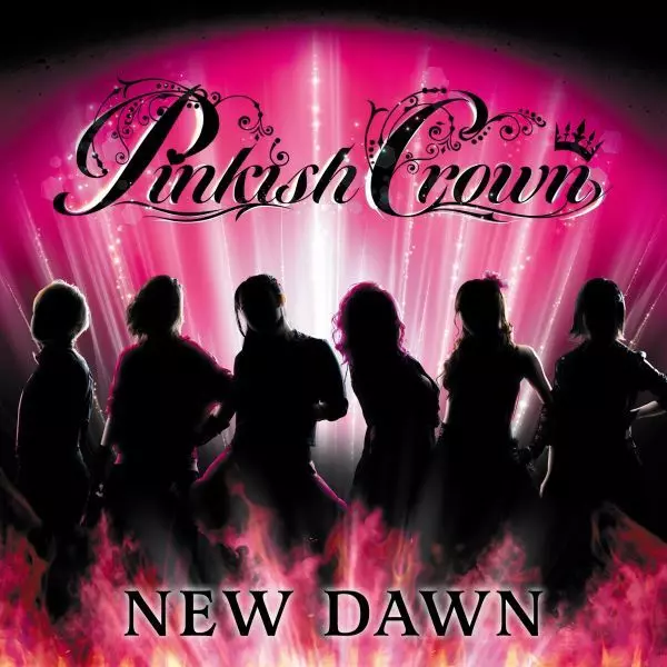 Pinkish Crown / ピンキッシュ・クラウン / NEW DAWN / ニュー・ドーン