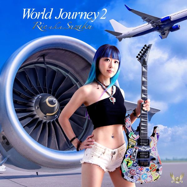 Rie a.k.a. Suzaku / リエ・エー・ケー・エー・スザク / World Journey 2 / ワールド・ジャーニー2