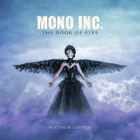 MONO INC. / THE BOOK OF FIRE-PLATINUM EDITION