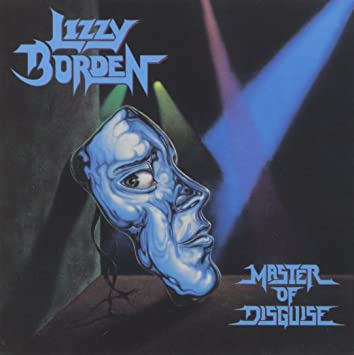 LIZZY BORDEN / リジー・ボーデン / MASTER OF DISGUISE / マスター・オブ・ディスガイズ