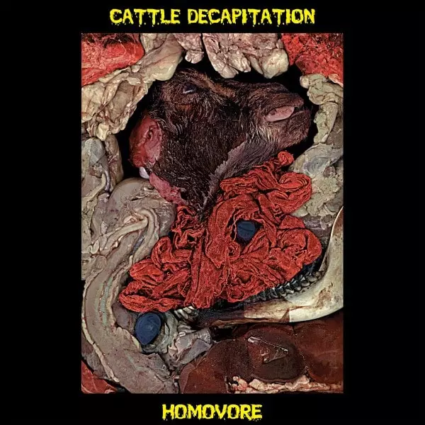 CATTLE DECAPITATION / キャトル・デカピテイション / HOMOVORE