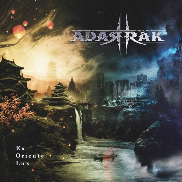 ADARRAK / EX ORIENTE LUX