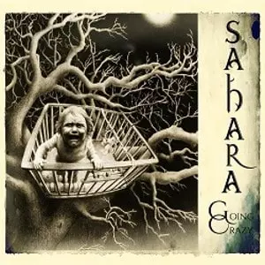 SAHARA (from US) / サハラ / GOING CRAZY<CD+DVD> 