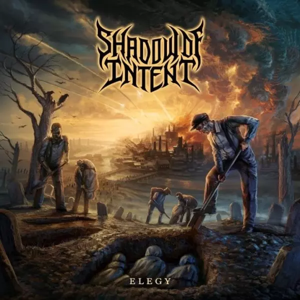 SHADOW OF INTENT / シャドウ・オブ・インテント / ELEGY