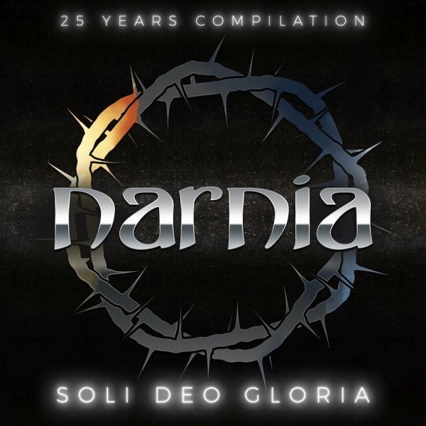 NARNIA / ナーニア / Soli Deo Gloria - 25 Years Compilation / ソリ・デオ・グロリア - 25イヤーズ・コンピレーション