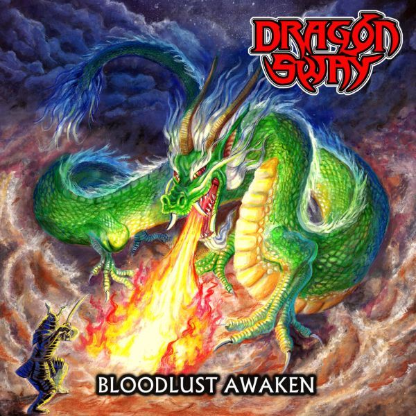 DRAGON SWAY / ドラゴン・スウェイ / BLOODLUST AWAKEN / ブラッドラスト・アウェイクン