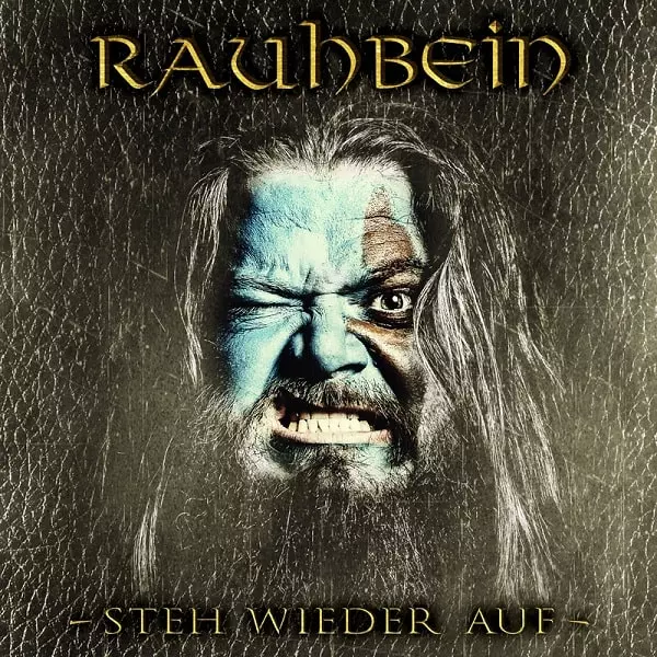 RAUHBEIN / ラウバイン / STEH WIEDER AUF