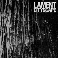 LAMENT CITYSCAPE / A DARKER DISCHARGE<LP>