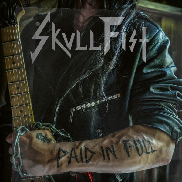SKULL FIST / スカル・フィスト / PAID IN FULL / ペイド・イン・フル