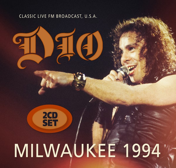 DIO / ディオ / MILWAUKEE 1994