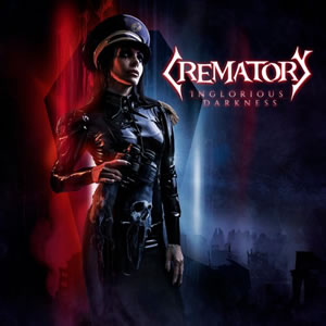 CREMATORY (from Germany) / クレマトリー / INGLORIOUS DARKNESS