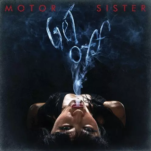 MOTOR SISTER / モーター・シスター / GET OFF / ゲット・オフ