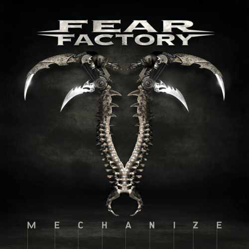 FEAR FACTORY / フィア・ファクトリー / MECHANIZE