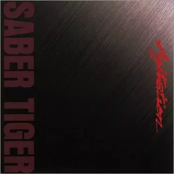 SABER TIGER / サーベル・タイガー / AGITATION / アジテイション
