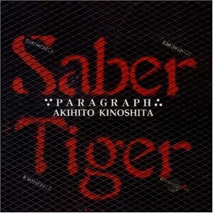 SABER TIGER / サーベル・タイガー / PARAGRAPH / パラグラフ
