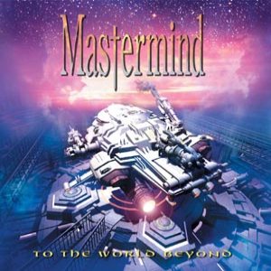 MASTERMIND (from JAPAN) / マスターマインド / TO THE WORLD BEYOND / トゥー・ザ・ワールド・ビヨンド