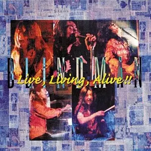 BLINDMAN / ブラインドマン / LIVE,LIVING,ALIVE / ライヴ、リヴィング、アライヴ