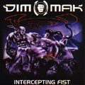 DIM MAK / INTERCEPTING FIST