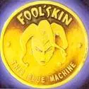 FOOL'S KIN / フールズ・キン / THIS BLUE MACHINE