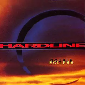 HARDLINE / ハードライン / DOUBLE ECLIPSE / ダブル・エクリプス