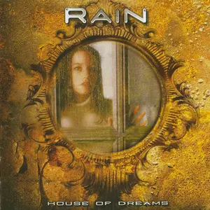 RAIN / レイン / HOUSE OF DREAMS