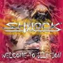 SHYLOCK / シェイロック / WELCOME TO ILLUSION