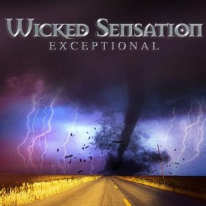 WICKED SENSATION / ウィックド・センセーション / EXCEPTIONAL / イクセプショナル