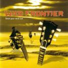 WILD FRONTIER / ワイルド・フロンティアー / STICK YOUR NECK OUT