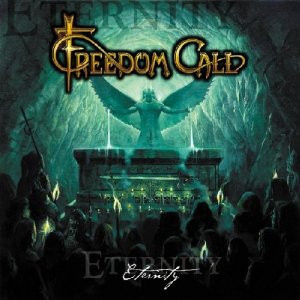FREEDOM CALL / フリーダム・コール / ETERNITY
