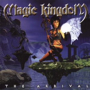 MAGIC KINGDOM / マジック・キングダム / ARRIVAL