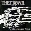 THE CROWN / ザ・クラウン / DEATHRACE KING