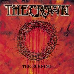 THE CROWN / ザ・クラウン / THE BURNING