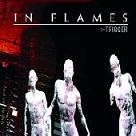 IN FLAMES / イン・フレイムス / TRIGGER