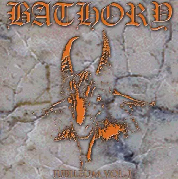 BATHORY / バソリー / JUBILEUM VOLUME I