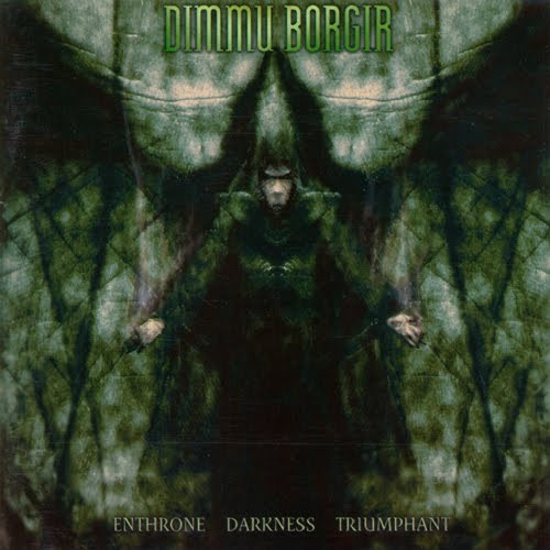 DIMMU BORGIR / ディム・ボルギル(ディム・ボガー) / ENTHRONE DARKNESS TRIUMPHANT / 暗黒の帝王