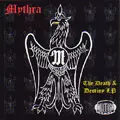 MYTHRA / DEATH &amp; DESTINY LP