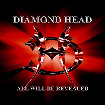 DIAMOND HEAD / ダイヤモンド・ヘッド / ALL WILL BE REVEALED / オール・ウィル・ビー・リビールド