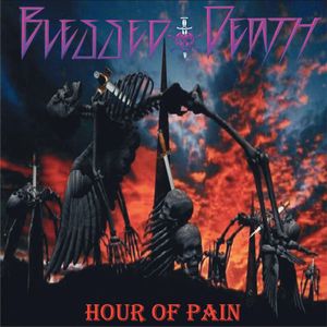BLESSED DEATH / HOUR OF PAIN