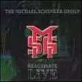 MICHAEL SCHENKER GROUP / マイケル・シェンカー・グループ / REACTIVATE LIVE