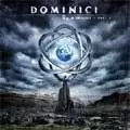 DOMINICI / ドミニシ / 03 A TRILOGY - PART 2
