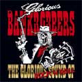 GLORIOUS BANKROBBERS / THE GLORIOUS SOUND OF ROCK 'N' ROLL