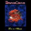 SAVAGE CIRCUS / サベージ・サーカス / LIVE IN ATLANTA (PAL)