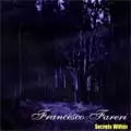 FRANCESCO FARERI / SECRETS WITHIN